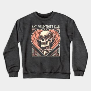 Anti Valentine’s Club -Art Deco inspired Crewneck Sweatshirt